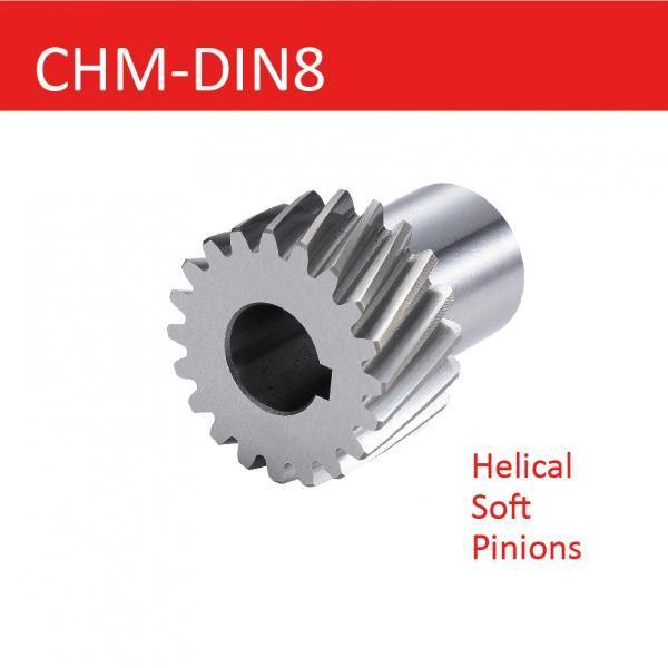CHM-DIN8 Series -- Helical Soft Pinions