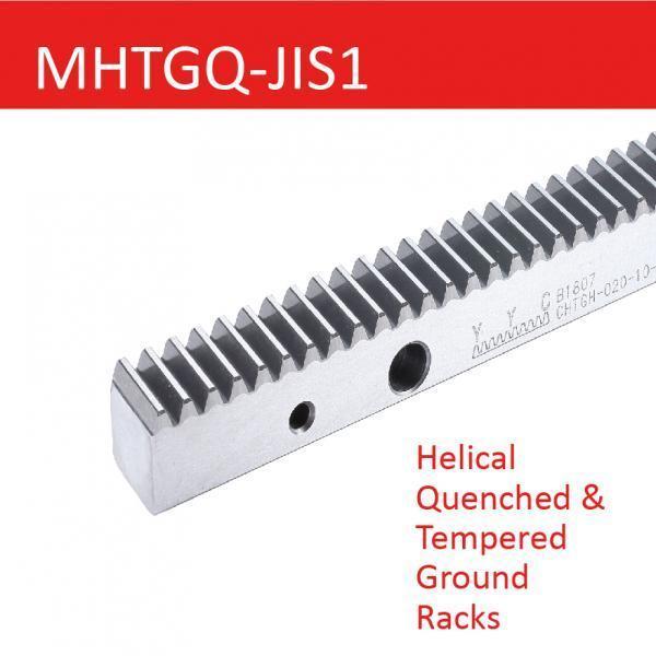 MHTGQ-JIS1 Helical Quenched & Tempered Ground Racks