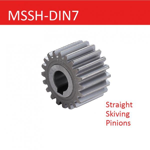 MSSH-DIN7 Series -- Straight Skiving Pinions